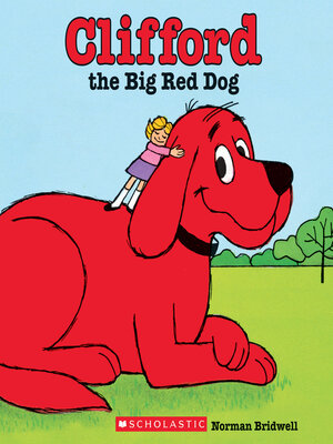 cover image of Clifford the Big Red Dog
